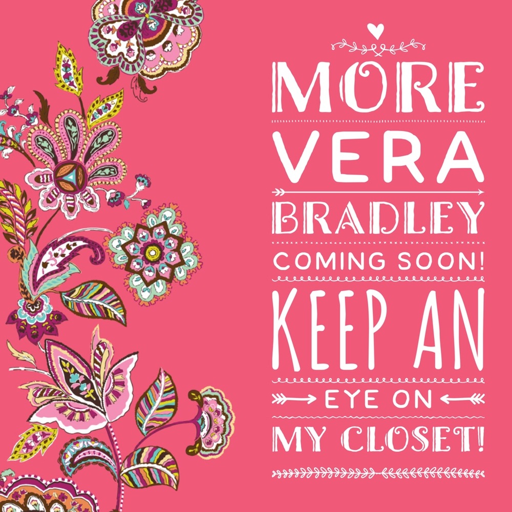 Lots of Vera Bradley, Purses & More!